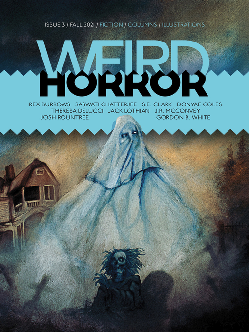 Title details for Weird Horror #3 by Michael Kelly - Available